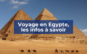 Voyage en Egypte, quelles conditions d'entrée ?
