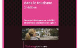 Atout France publie un ouvrage "Réseaux et médias sociaux dans le tourisme" Atout France publie un ouvrage "Réseaux et médias sociaux dans le tourisme"