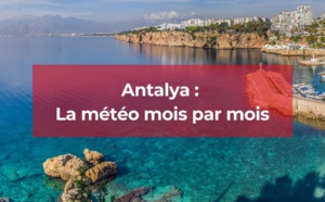 Météo à Antalya mois par mois