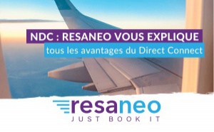 NDC : RESANEO vous explique tous les avantages du Direct Connect