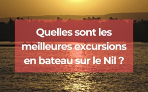 Quelle croisière faire en Egypte ?