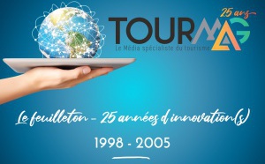 TourMaG.com : 1998-2005, en route vers la diversification !
