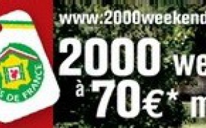 Gîtes de France : opération ''2000 week-ends à 70 euros''