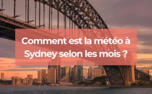 Comment est la météo à Sydney selon les mois ?