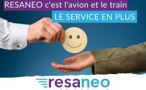 Resaneo c'est l’avion et le train, le service en plus