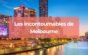 Les incontournables de Melbourne