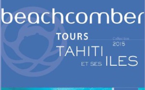 Beachcomber Tours publie sa Brochure Tahiti et ses Îles 2015