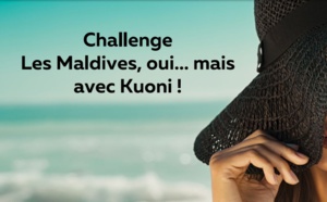 Kuoni lance un challenge de ventes Maldives