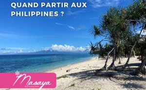 Quand partir aux Philippines ? Avec Masaya Wonderland