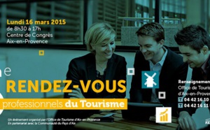 Aix-en-Provence : tables-rondes et conférences pour le RDV des Pros du Tourisme