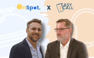 Un partenariat Élite entre OnSpot et Easy 2 Call