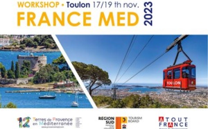 Atout France : 9ème édition des rencontres BtoB France Méditerranée