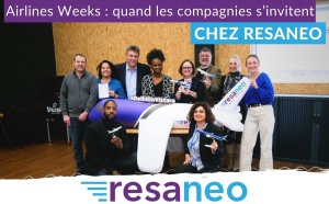 7ème Airlines Weeks : Quand les compagnies s’invitent chez Resaneo pour un mois de formation et de fête