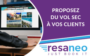 Marque blanche RESANEO : proposer du vol sec n’a jamais été aussi zen Marque blanche RESANEO : proposer du vol sec n’a jamais été aussi zen