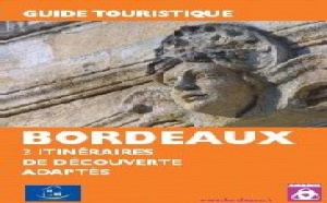 Bordeaux : 3 itinéraires labellisés Tourisme et Handicaps