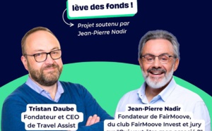 TravelAssist : investirez-vous aux côtés de Jean-Pierre Nadir ?