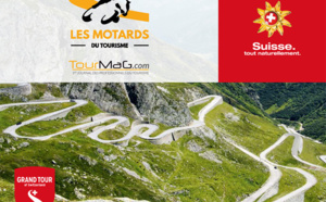 TourMagEVENT : "Les Motards du Tourisme" partent à l'assaut du Grand Tour de Suisse