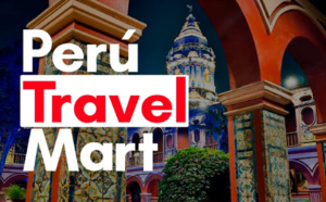 Perú Travel Mart 2024 : les inscriptions sont ouvertes Perú Travel Mart 2024 : les inscriptions sont ouvertes