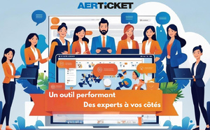 CMS VACANCES | AERTiCKET : quand la technologie s’appuie sur l’humain pour mieux servir les pros du voyage