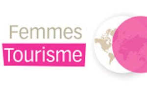 Trophée Femmes du tourisme : les 3 finalistes sont...