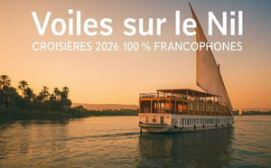 Voiles sur le Nil 2026 – Votre nouvelle brochure est arrivée !
