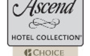 Ascend Hotel Collection : le réseau de Choice Hotels débarque en France