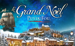 Noël 2026 au Puy du Fou : le retour tant attendu ! Noël 2026 au Puy du Fou : le retour tant attendu !
