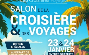 Salon : Cap Croisières Voyages donne rendez-vous au public les 23 et 24 janvier