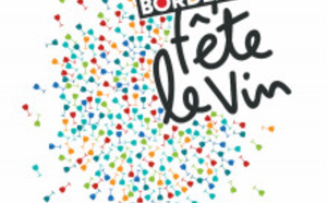 Bordeaux : 10e édition de la Fête du Vin du 23 au 26 juin 2016