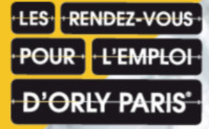 Le Rendez-Vous pour l’emploi d’Orly Paris aura lieu le 4 octobre 2016 Le Rendez-Vous pour l’emploi d’Orly Paris aura lieu le 4 octobre 2016