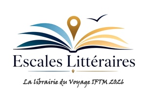 IFTM Top Resa 2026 : lancement des « Escales Littéraires »