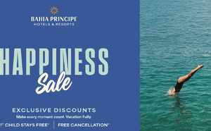 Bahia Principe lance sa "Happiness Sale" pour stimuler les réservations 2027