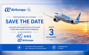 Air Europa fête ses 40 ans avec deux nouvelles destinations en Amérique latine
