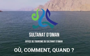 « Destination Oman : Où, comment, quand ? » : les attraits du Sultanat en 6 minutes