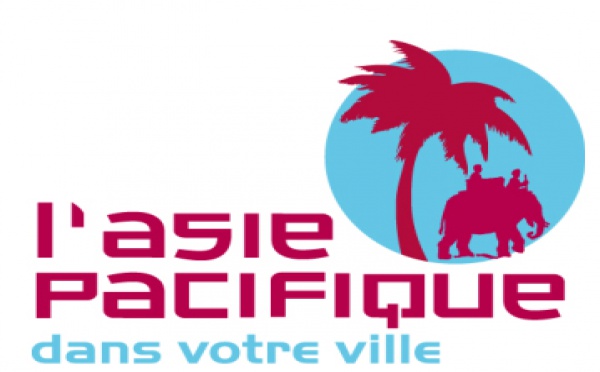 ''L'asie Pacifique dans votre ville'' : coup d'envoi pour la 9ème édition