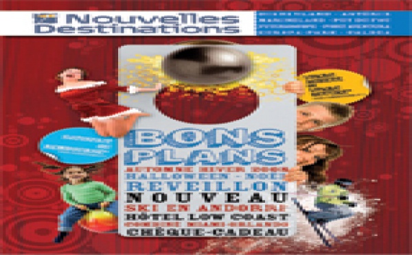 Nouvelles Destinations sort une brochure « Bons plans »