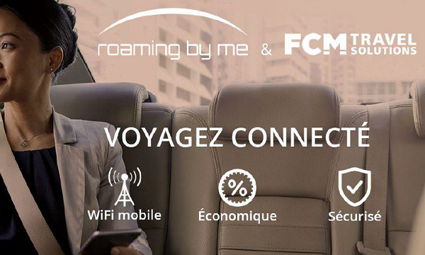 Pocket WiFi : FCM Travel Solutions partenaire de Roaming By Me