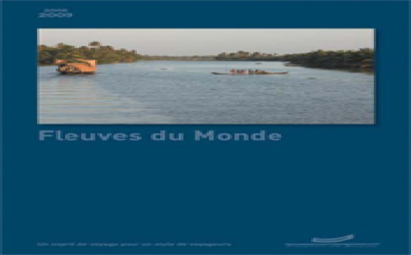 Terre Voyages étoffe la production de Fleuves du Monde