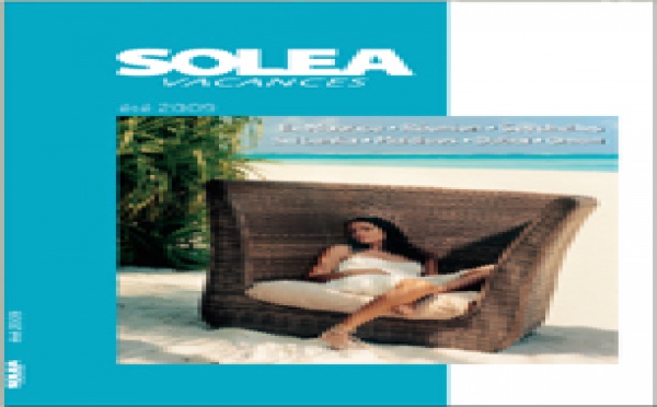 Solea lance sa nouvelle brochure été 2009