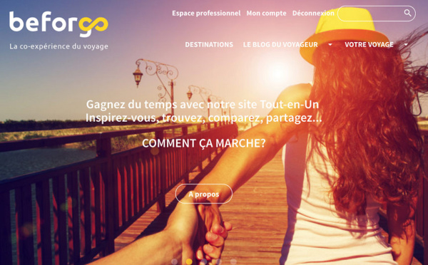 Beforgo facilite la mise en relation entre les voyageurs 2.0 et les agences de voyages