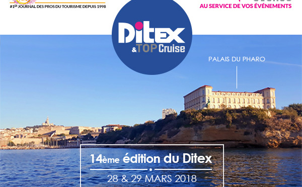 DITEX 2018 : Au "taquet" avec la 18e édition de Top Cruise !