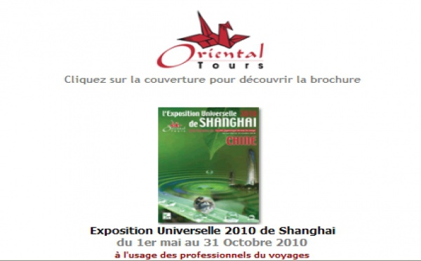 Oriental Tours : l'Expo Universelle 2010 de Shanghai sur Brochuresenligne.com