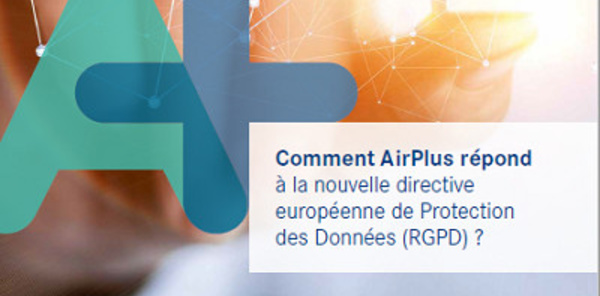 AirPlus dévoile un livre blanc sur le RGPD
