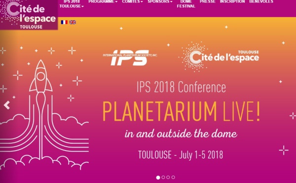 La Cité de l’espace accueille le congrès de l’International Planetarium Society