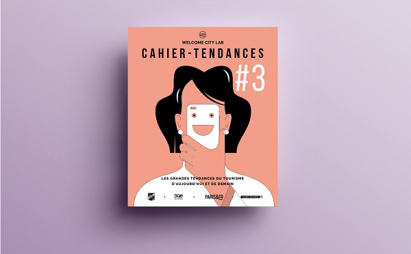 Welcome City Lab sort son 3e cahier des tendances du tourisme