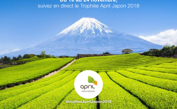 Trophée April 2018 : destination le pays du soleil levant