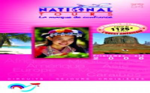 National Tours : nouvelle brochure printemps-été 2006