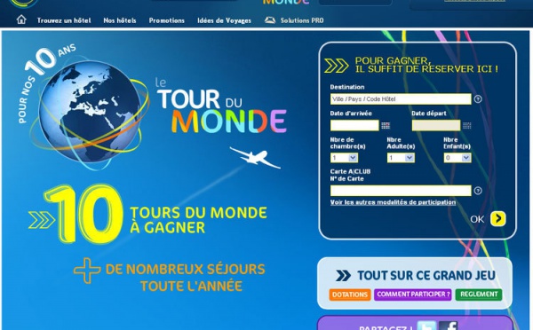 Accorhotels.com fête ses 10 ans et fait gagner 10 tours du monde