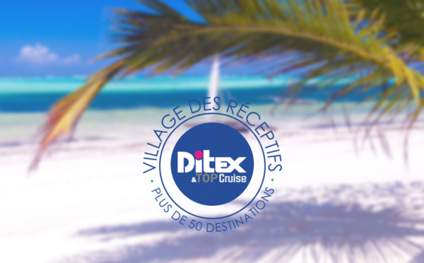 DITEX : le village des réceptifs affiche complet !