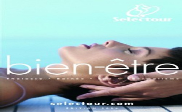 « Bien Etre » : Selectour à fond la forme